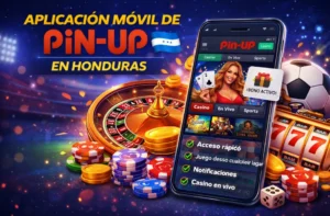 app móvil Pin Up Honduras – casino en el celular